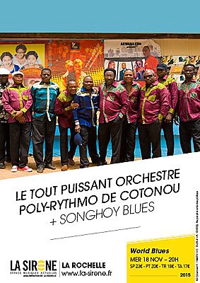 illustration de World & blues  La Rochelle : Songhoy Blues et Orchestre Poly-Rythmo de Cotonou  La Sirne, mercredi 18 novembre 2015
