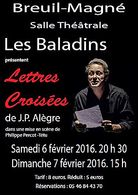 illustration de Thtre  Breuil-Magn en Charente-Maritime : Lettres croises de Jean-Paul Algre, les 6 et 7 fvrier 2016