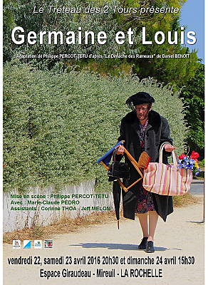 illustration de Au thtre  La Rochelle : Germaine et Louis avec le Trteau des 2 Tours du vendredi 22 au dimanche 24 avril 2016