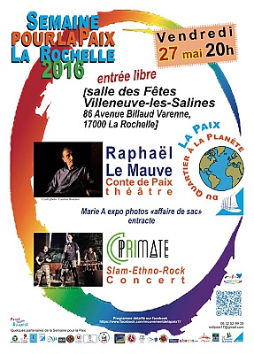 illustration de Conte et slam-rock  La Rochelle : Raphal Le Mauve et Cri Primate  l'affiche de la Semaine pour la paix, vendredi 27 mai 2016