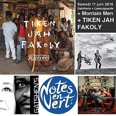 illustration de La Rochelle - Prigny, festival Notes en Vert : Mountain Men et Tiken Jah Fakoly en concert, samedi 11 juin 2016