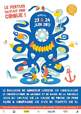 illustration de La Rochelle arts de la rue : Le Pertuis (re)fait Son Cirque à Mireuil, vendredi 23 et samedi 24 juin 2017