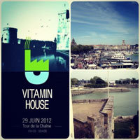 Photo  de   Vitamin House soire house et etchno, Tour de la Chane La Rochelle 29 juin 2012