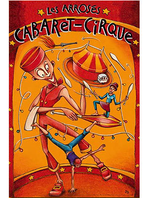 Photo : Cabaret Cirque  La Rochelle : 21 ; 23 et 24 mai 2008
