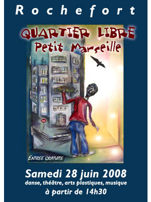 Photo : Quartier libre  Rochefort : samedi 28 juin 2008