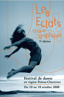 Photo : Les Éclats Chorégraphiques La Rochelle - Poitou-Charentes du 10 au 18 oct. 2008