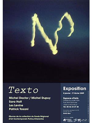 Photo : Exposition : Texto au Lyce Valin  La Rochelle du 21/01 au 17/02/09