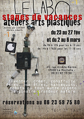 Photo : Enfants et ados : arts plastiques  La Rochelle 23 au 27/02 et 2 au 6/03/09