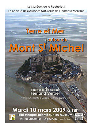 Photo : Autour du Mont Saint Michel : confrence  La Rochelle le 10/03/09