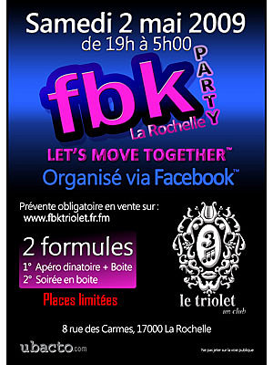 Photo : FBK Party La Rochelle : RV Facebook  au Triolet samedi 2 mai 2009