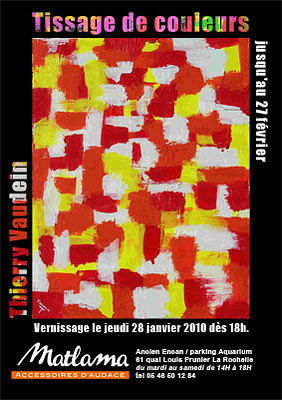 Photo : La Rochelle : exposition chez Matlama jusqu'au 27 février 2010