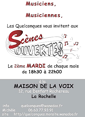 Photo : a Rochelle - Musique : scnes ouvertes Les Quelconques 2010-2011