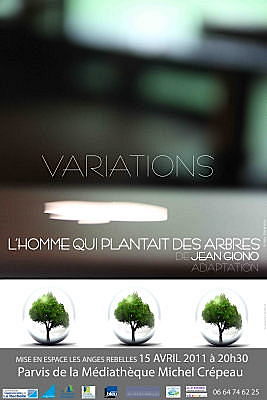 Photo : La Rochelle : Variations, adaptation d'un grand texte de Giono, vendredi 15 avril 2011