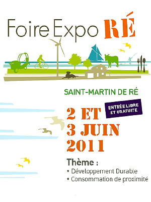Photo : La Rochelle - le de R : Foire Expo R  Saint-Martin, jeudi 2 et vendredi 3 juin 2011