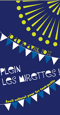 Photo : La Rochelle : Plein les Mirettes, veil culturel pour les tout-petits 10-19 avril 2012