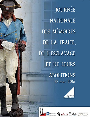 Photo : La Rochelle : mmoires de la traite, de l'esclavage et de leurs abolitions, mardi 10 mai 2016